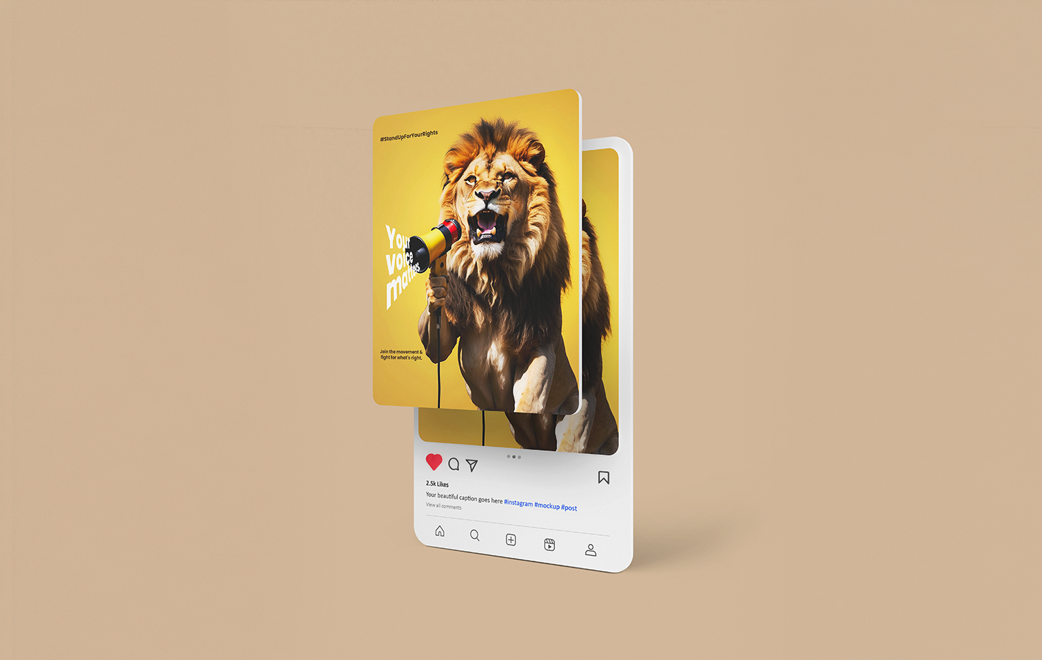 Social media post design header — stand up for your rights lion advocacy ad displayed as a floating Instagram post mockup with 2.5k likes on a warm beige background